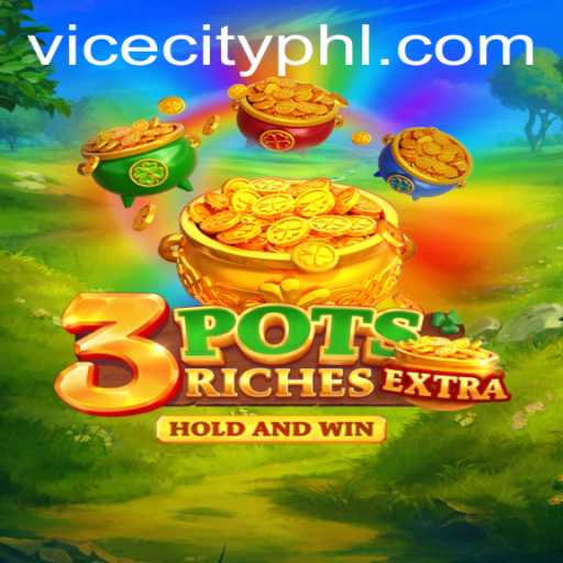Experience Thrills and Strategy in 3potsExtra: ViceCity Awaits